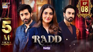 Radd Episode 8  Digitally Presented by Happilac Paints Eng Sub  2 May 2024  ARY Digital [upl. by Durning]