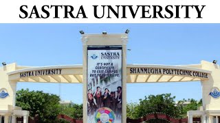 SASTRA UNIVERSITY  SASTRA TOUR TELUGU  HOSTEL  COLLEGE TOUR  CHINTUYASH99 CY99  THANJAVUR [upl. by Maia]