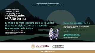 11 de julio de 2024 Seminario Historia Cultura y Patrimonio de la región lacustre del Alto Lerma [upl. by Anaile]