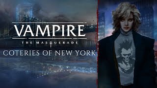 Vampire The Masquerade  Coteries of New York  Night 12 Full Playthrough No Commentary [upl. by Aluap]