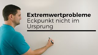 Extremwertprobleme Eckpunkt nicht im Ursprung Warum x1  Mathe by Daniel Jung [upl. by Pillihp9]