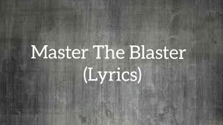 Master The Blaster Lyrics🎵  Master  Vijay Thalapathy  SANDESH LYRICAL [upl. by Redliw]