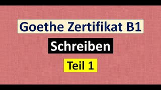 Goethe Zertifikat B1 Schreiben Teil 1 mit Antworten  10 Briefe [upl. by Nylram821]