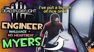 No Heartbeat  Wallhack ENGINEER Dead by Daylight  Funny Moments [upl. by Mcculloch]