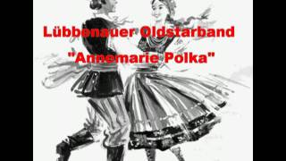 Lübbenauer Oldstarband  Annemarie Polka Extended Dj Version [upl. by Cami]