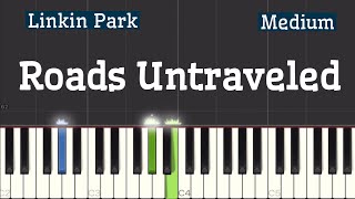 Linkin Park  Roads Untraveled Piano Tutorial  Medium [upl. by Yornoc]