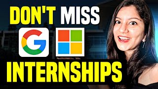 🔥 Google amp Microsoft Internships 2024 ANNOUNCED Dont Miss TOP Internships [upl. by Hashim]