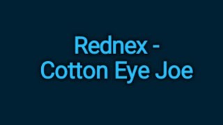 Rednex  Cotton Eye Joe lyrics [upl. by Byrom717]