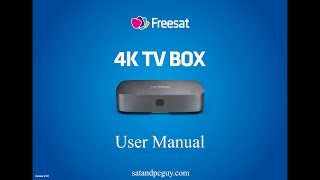 Freesat 4K TV Box Manual  Freesat 4k Set Top Box Manual and User Guide non recording version [upl. by Minabe320]