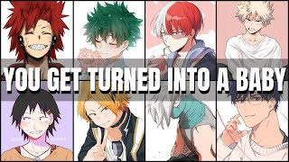 You get turned into a baby  Boyfriend Scenarios  MHA ASMR [upl. by Yentruok]