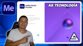 Adobe Media Encoder 2023 ÚLTIMA VERSIÓN  AS Tecnología [upl. by Ayenet]