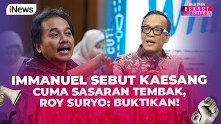 Roy Suryo Tantang Immanuel Buktikan Jika Ada Pejabat Pakai Jet Pribadi  Rakyat Bersuara 1709 [upl. by Gavrilla]