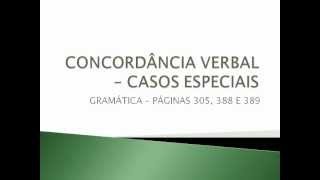 Concordância Verbal casos especiais [upl. by Ynaffets]