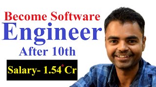 How to Become Software Engineer After 10th in India Salary Admission Process Future Scope [upl. by Latterll531]