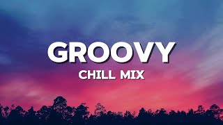 playlist Groovy Chill Beats I 리듬타는중 I music with groove [upl. by Kala]