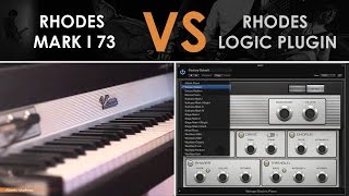 Fender Rhodes Mark I 73 Electric Piano VS Logic Pro X Stage Mark I Plugin 🎹 [upl. by Riggins116]