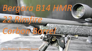 Bergara B14 HMR Carbon in 22rf Review [upl. by Rosenblatt]