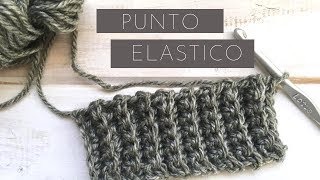 Como tejer el PUNTO ELASTICO a crochet FACIL [upl. by Nbi]