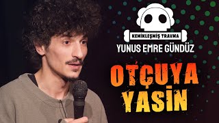 OTÇUYA YASİN  quotKemikleşmiş Travmaquot  Tek Kişilik Stand Up Gösterisi 1 [upl. by Ashlee]