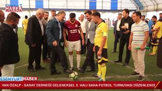 Van Özalp Saray Derneği Geleneksel 5 Halı Saha Futbol Turnuvası Düzenlendi [upl. by Plume]