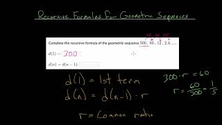 Recursive Formulas for Geometric Sequences [upl. by Noram]