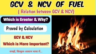 GCV and NCV of Fuel  Relation between GCV and NCV of Fuel [upl. by Arayk]