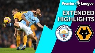 Man City v Wolves  PREMIER LEAGUE EXTENDED HIGHLIGHTS  11419  NBC Sports [upl. by Turtle]