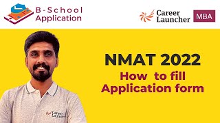 NMAT 2022 Form Filling  How to fill NMAT Application Form  Career Launcher [upl. by Aihtak465]