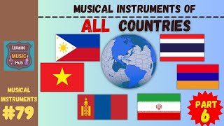 MUSICAL INSTRUMENTS OF ALL COUNTRIES Part 6  LESSON 79  LEARNING MUSIC HUB [upl. by Hedi]