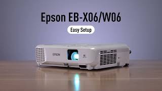 Epson EBX06 amp EBW06 projectors easy set up guide [upl. by Humphrey]