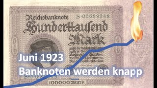 Juni 1923 Banknoten werden knapp – Die Inflation von 1923 Folge 36 [upl. by Bahe606]