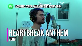 Heartbreak Anthem  Little Mix David Guetta amp Galantis  Male Cover by ZERØ  with LYRICS [upl. by Earissed]