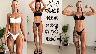 WHAT I EAT IN A DAY TO GET LEAN  1 week physique update [upl. by Almeta]