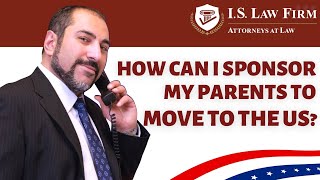 How can I sponsor my parents to move to the US Green card process for parents [upl. by Odlaniger]