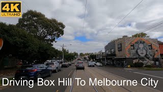 Driving Box Hill To Melbourne City  Melbourne Australia [upl. by Korb]