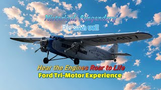 Take Flight With The Ford Tri Motor A Pilots Journey w Music and Commentary [upl. by Theodore]