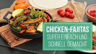 Rezept  ChickenFajitas selber machen [upl. by Iaka]