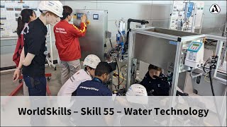 WorldSkills – Skill 55 – Water Technology [upl. by Pitchford79]