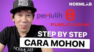 Cara mohon moratorium PEMULIH Public Bank [upl. by Oleic]