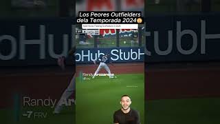 Los Peores Outfileders de la Temporada 2024 Part 1😲 mlb mlbdominicana mlbnoticias beisbol [upl. by Adriane]