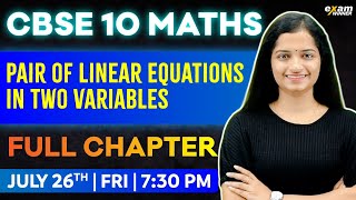 Cbse 10 Maths  Chapter 3  Pair Of Linear Equations In Two Variables  Oneshot  Exam Winner [upl. by Femi]