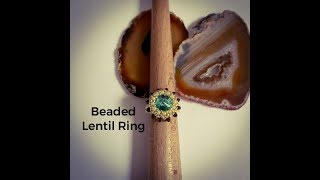 Beaded Lentil Ring [upl. by Asenav]