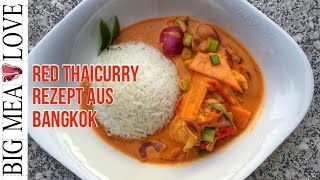 Rotes Thai Curry  Rezept aus Bangkok  Bigmeatlove 018 [upl. by Ag]