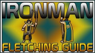 Ironman Fletching Guide RS3 2018 [upl. by Eisaj]