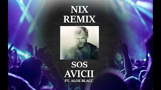 Avicii  SOS Nathan Knox Remix ft Aloe Blacc [upl. by Kam]