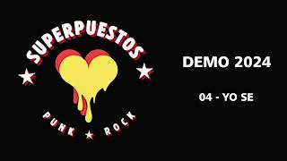 Superpuestos  04 YO SE  DEMO 2024 [upl. by Tenahs943]