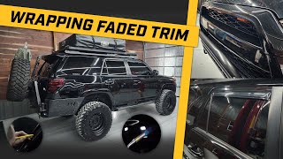 Wrapping Faded Trim and TSO Pro Grille on a 5th Gen 4Runner  DIY Wrap  Vinyl How To [upl. by Animas70]