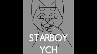 OPEN Starboy ★ Animation Meme YCH [upl. by Ahsinal]