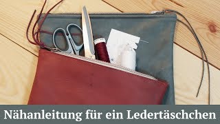 DIY  Nähanleitung für ein einfaches Ledertäschchen  ohne Schnittmuster [upl. by Edholm]