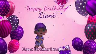 Happy Birthday Liane  Liane Happy Birthday Song [upl. by Millda363]